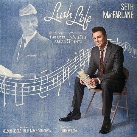 Seth MacFarlane - Lush Life: The Lost Sinatra Arrangements (0602...