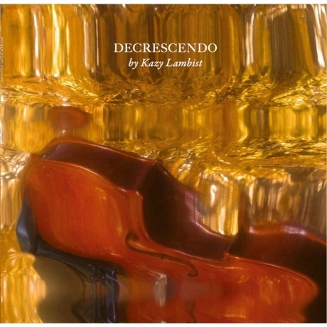 Kazy Lambist - Decrescendo (EP) (3596974058668) виниловая пласти...