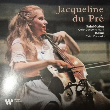 Jacqueline Du Pre - Saint-Saens: Cello Concerto No.1/ Delius: Ce...