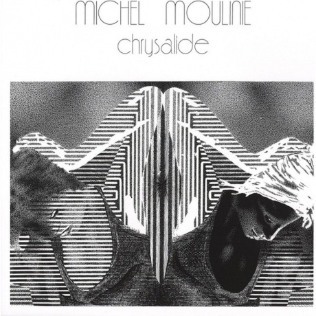 Michel Moulinie - Chrysalide (4251804181389) виниловая пластинка - фото 1