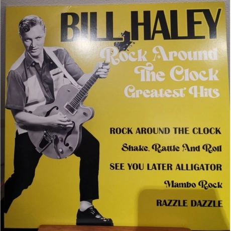 Bill Haley - Rock Around The Clock: Greatest Hits (0194111022898...