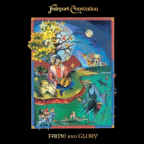 Fairport Convention - Fame And Glory (coloured) (5060105499692) ...