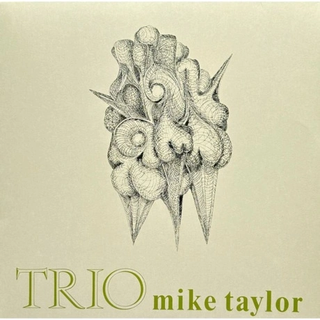 Mike Taylor - Trio (Analogue) (0602445397211) виниловая пластинк...