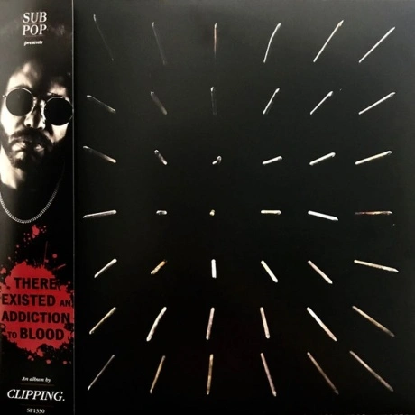 Clipping. - There Existed An Addiction To Blood (0098787133011) ...