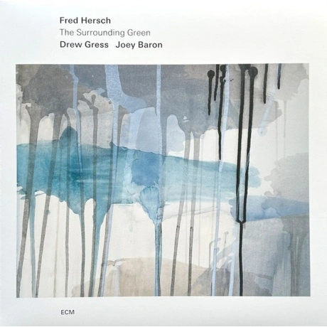 Fred Hersch, Joey Baron & Drew Gress - The Surrounding Green (06...