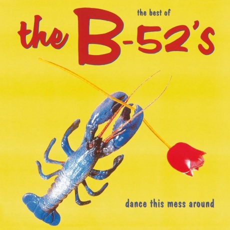 The B-52's - The Best Of (0600753594865) виниловая пластинка - фото 1