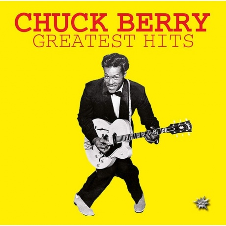 Chuck Berry - Greatest Hits (0090204522675) виниловая пластинка - фото 1