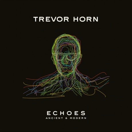 Trevor Horn - Echoes: Ancient & Modern (Crystal Clear) (00289486...