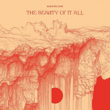 Monolink - Beauty Of It All (4251777715147) виниловая пластинка - фото 1