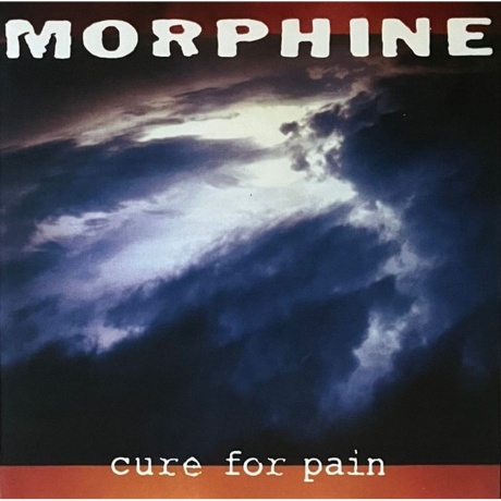 Morphine - Cure For Pain (8719262002647) виниловая пластинка - фото 1