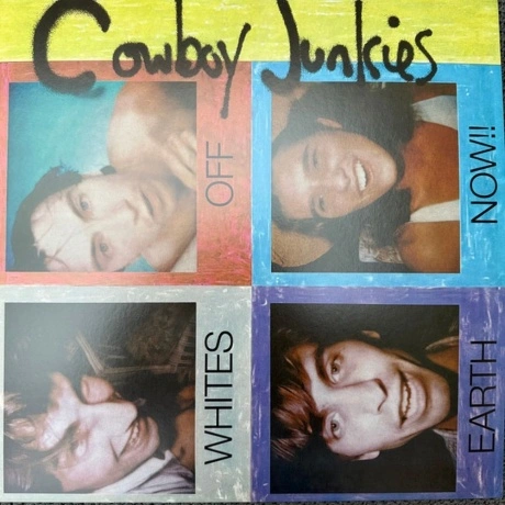 Cowboy Junkies - Whites Off Earth Now!! (Half Speed) (0711297921...