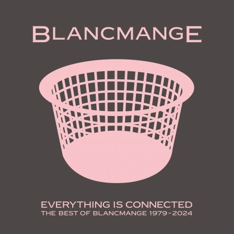 Blancmange - Everything Is Connected - Best Of (5061017251958) в...
