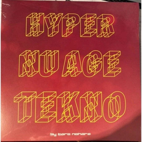 Taro Nohara - Hyper Nu Age Tekno! (4251804129282) виниловая плас...
