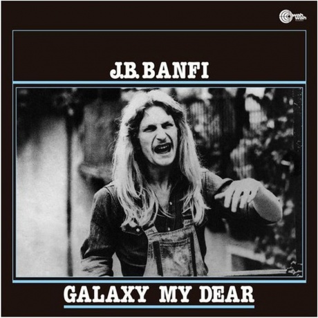 J.B. Banfi - Galaxy My Dear (4040824086985) виниловая пластинка - фото 1
