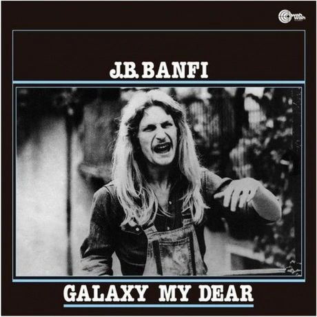J.B. Banfi - Galaxy My Dear (4040824086985) виниловая пластинка