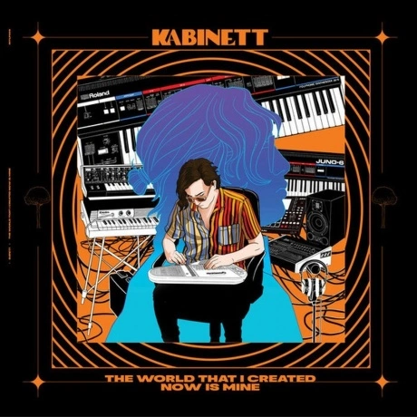 Kabinett - The World That I Created Now Is Mine (4251804182102) ...