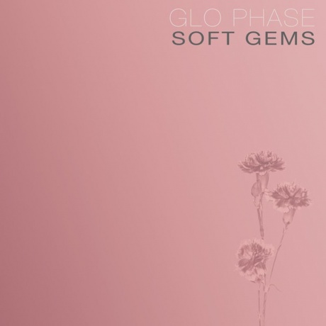 Glo Phase - Soft Gems (Coloured) (4251804138802) виниловая пластинка - фото 1