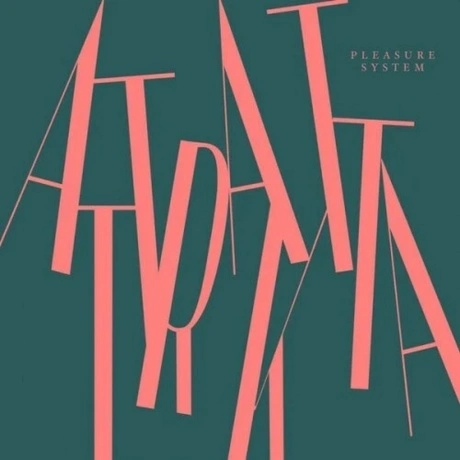 Attraktta - Pleasure System (4251804127660) виниловая пластинка