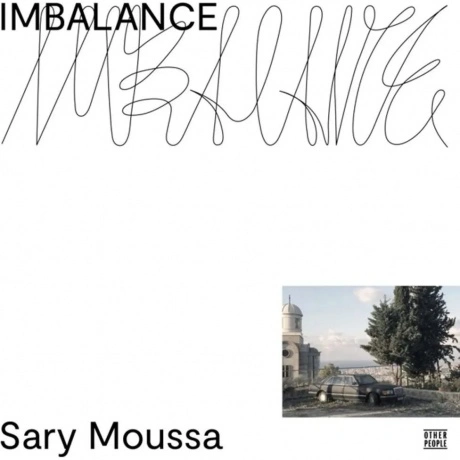 Sary Moussa - Imbalance (4251648415664) виниловая пластинка