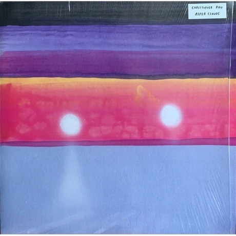 Christopher Rau - Asper Clouds (0827170358560) виниловая пластин...