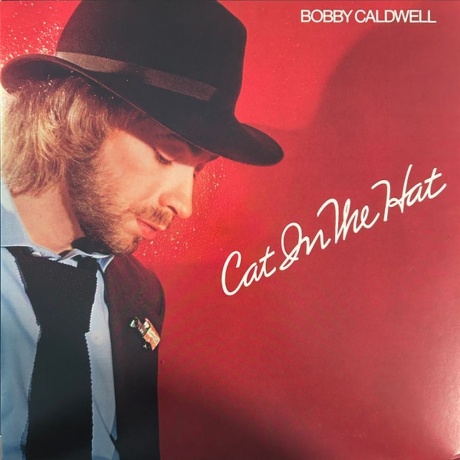 Bobby Caldwell - Cat In The Hat (4251804141987) виниловая пластинка - фото 1