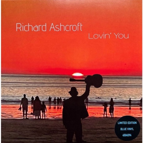 Richard Ashcroft - Lovin' You (Coloured) (0198704504594) виниловая пластинка - фото 1