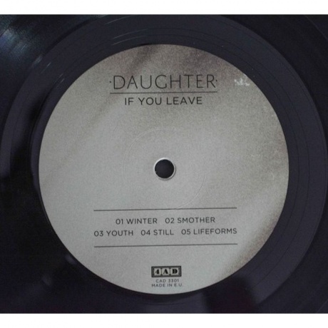 Daughter - If You Leave (0652637330113) виниловая пластинка - фото 3
