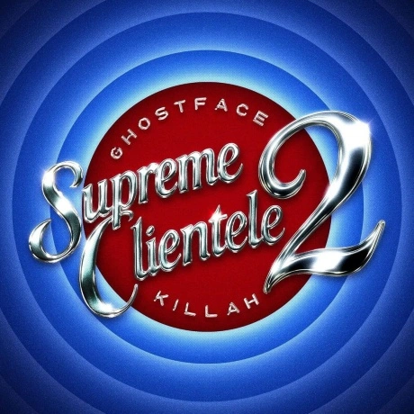 Ghostface Killah - Supreme Clientele 2 (Blue Steel) (01995383851...
