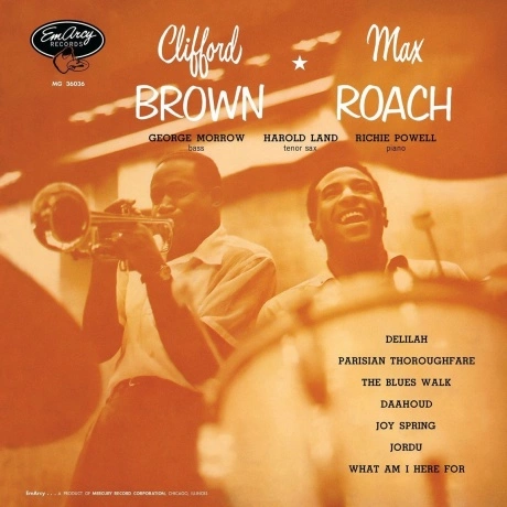 Clifford Brown; Max Roach - Clifford Brown & Max Roach (Analogue...