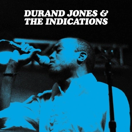 Durand Jones & The Indications - Durand Jones & The Indications ...