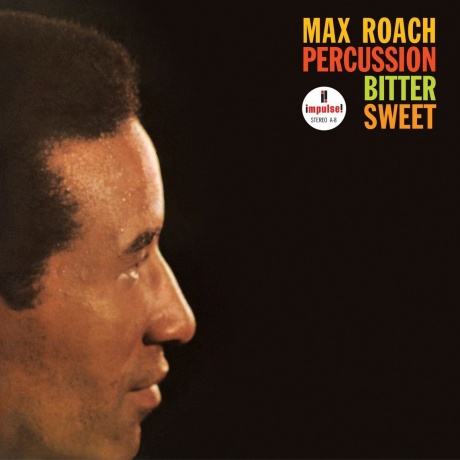 Max Roach - Percussion Bitter Sweet (Analogue) (0602478262890) виниловая пластинка - фото 1