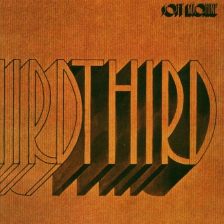Soft Machine - Third (0198029547719) виниловая пластинка - фото 1
