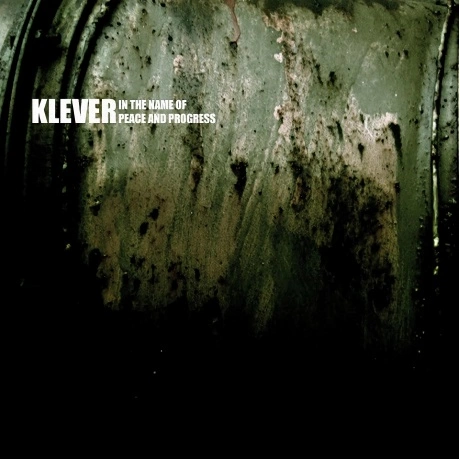 Klever - In The Name Of Peace And Progress (4607177510699) винил...