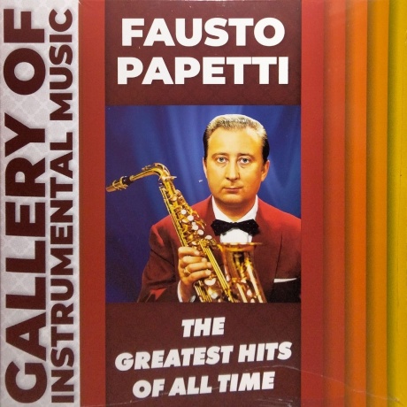 Fausto Papetti - Greatest Hits (4205699250064) виниловая пластинка - фото 1