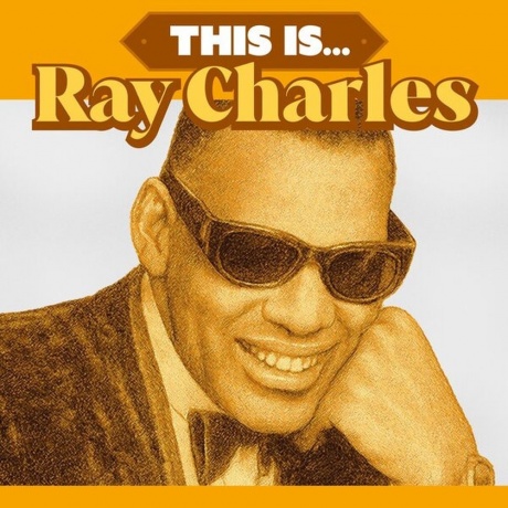 Ray Charles - This Is... (8719039007578) виниловая пластинка - фото 1