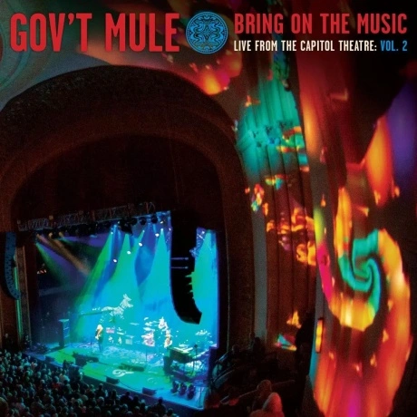 Gov'T Mule - Bring On The Music / Live At The Capitol Theatre: V...