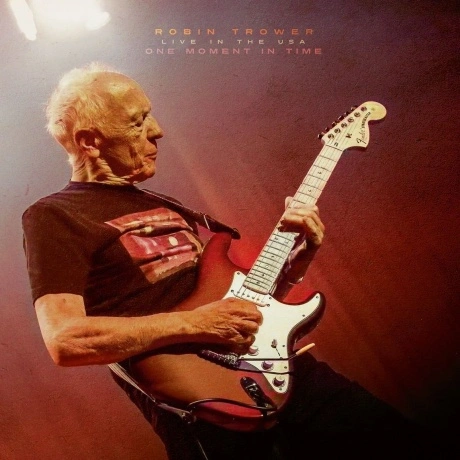 Robin Trower (Ex-Procol Harum) - One Moment In Time: Live In The...