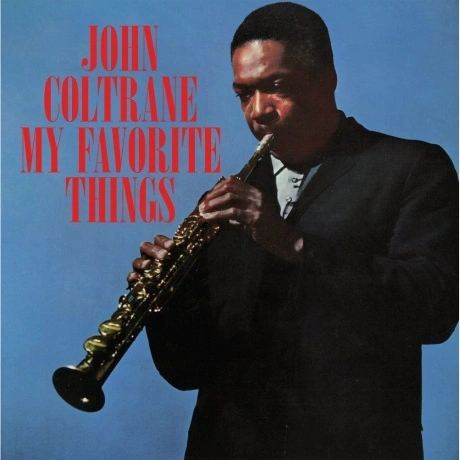 John Coltrane - My Favorite Things (Blue) (9003829978308) винило...