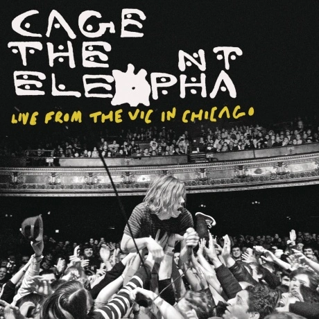 Cage The Elephant - Live From The Vic In Chicago (198029560916) ...