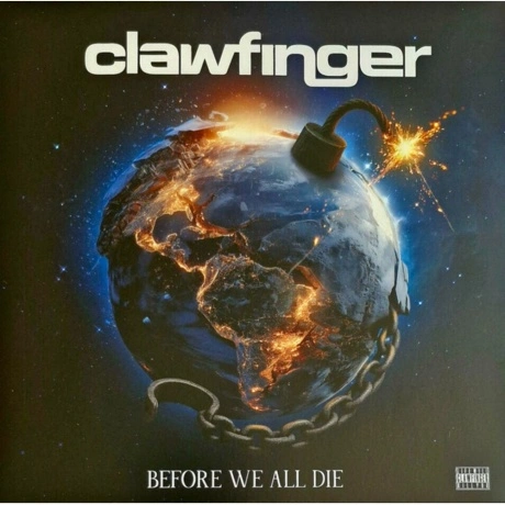 Clawfinger - Before We All Die (coloured) (4251981708591) винило...