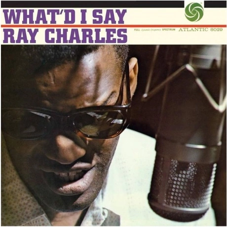 Ray Charles - What'd I Say (Analogue) (0753088754876) виниловая ...