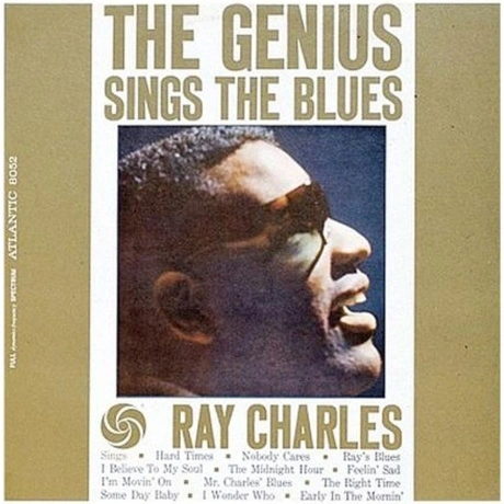 Ray Charles - The Genius Sings The Blues (Analogue) (07530887547...
