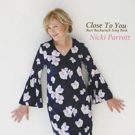 Nicki Parrott - Close To You: Burt Bacharach Song Book (Audiophi...