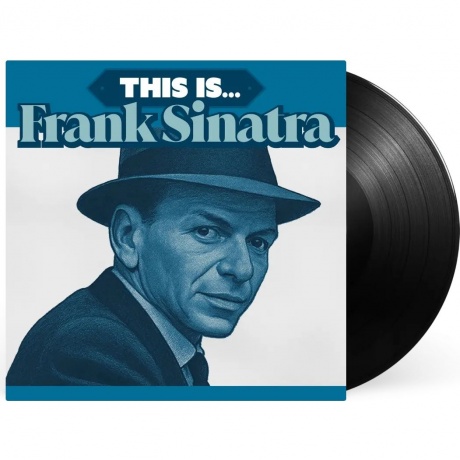 Frank Sinatra - This Is... (8719039007615) виниловая пластинка - фото 2