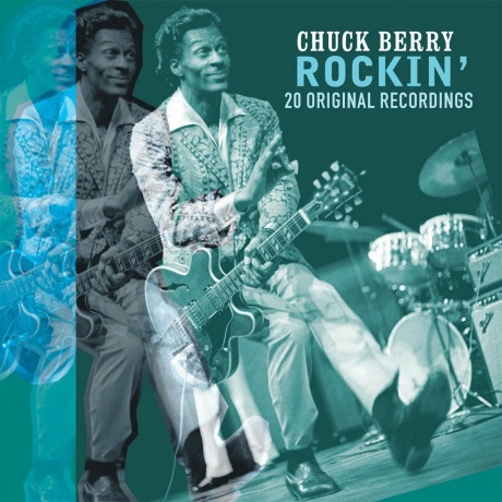 Chuck Berry - Rockin (Turquoise) (8719039007288) виниловая пластинка - фото 1