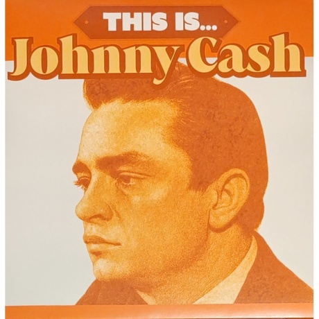 Johnny Cash - This Is... (8719039007622) виниловая пластинка - фото 1