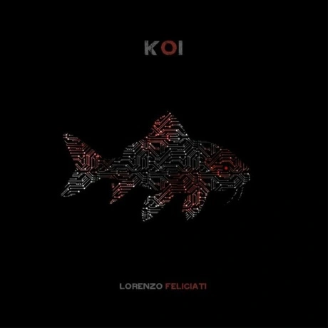 Lorenzo Feliciati - Koi (5060197760687) виниловая пластинка