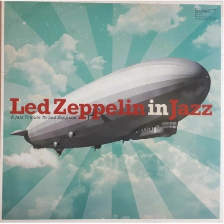 Various Artists - Led Zeppelin In Jazz (3596973933669) виниловая...