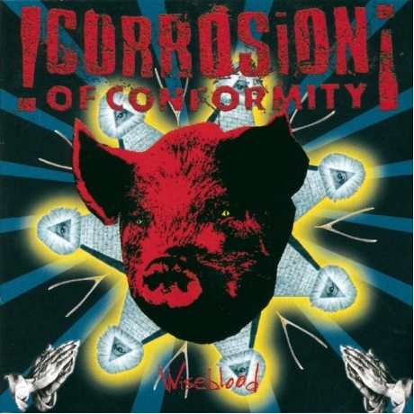 Corrosion Of Conformity - Wiseblood (8719262022058) виниловая пл...