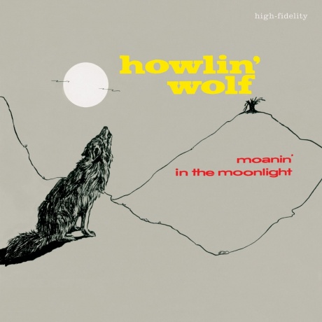 Howlin Wolf - Moanin' In The Moonlight (8436544170411) - фото 1